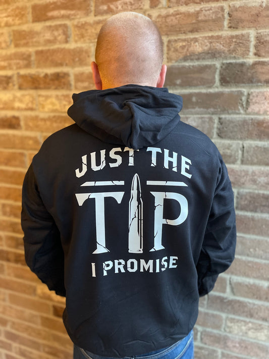 JUST THE TIP HOODIE